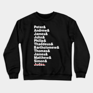 12 Disciples (White Text) Crewneck Sweatshirt